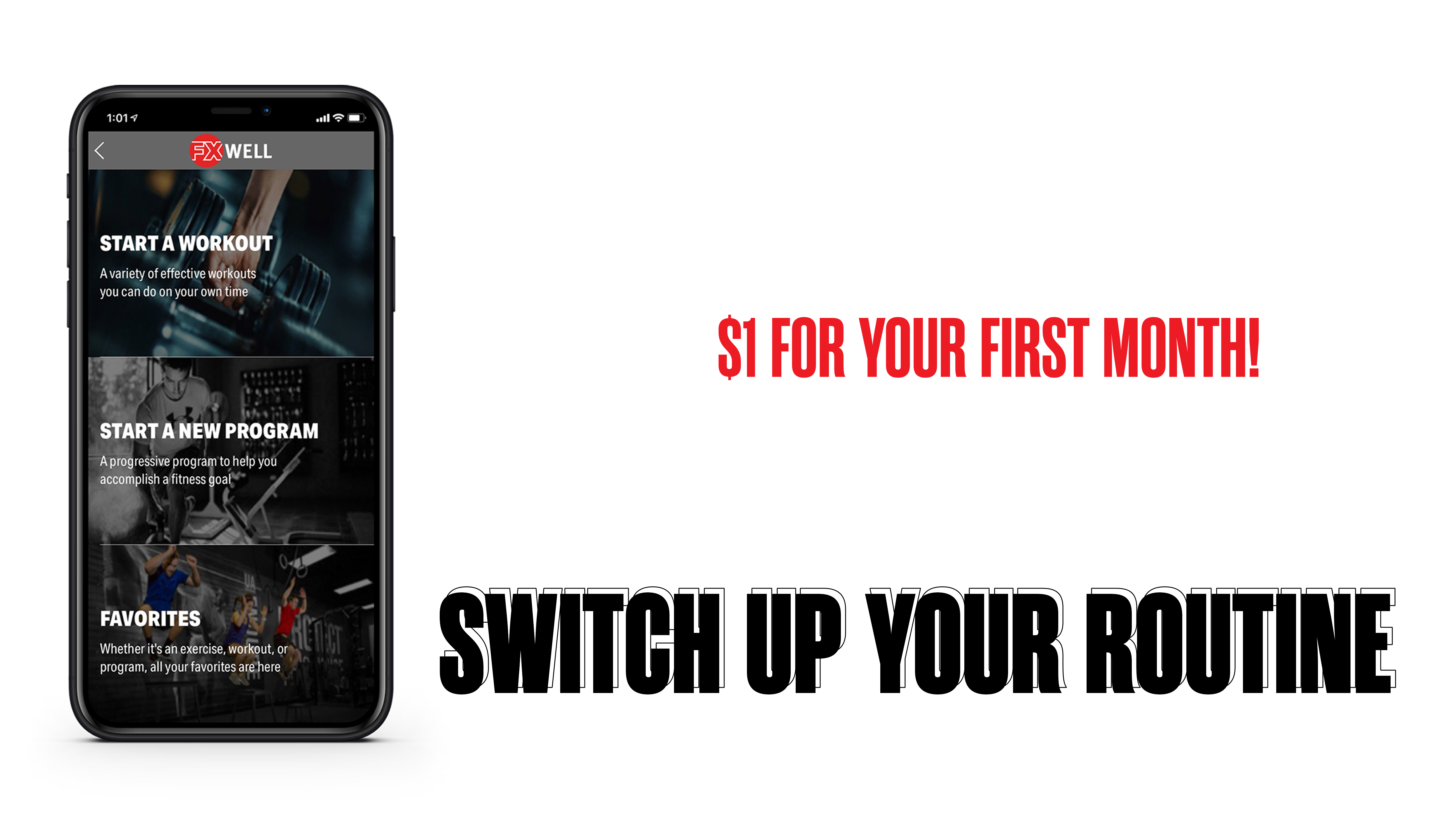 Image of Iphone with Digital Fitness app displayed and text that reads "Get access to a Personal Trainer in the pal of your hand, anywhere, at any time. $1 for your first month. Switch up your routine."